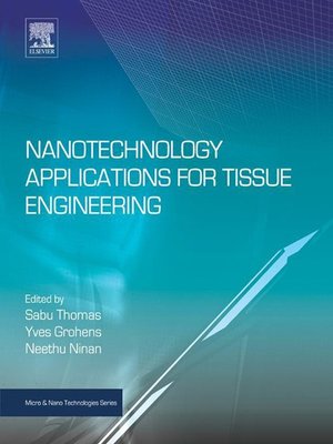 cover image of Nanotechnology Applications for Tissue Engineering